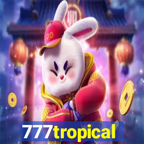 777tropical