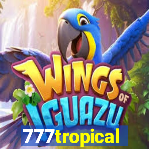 777tropical