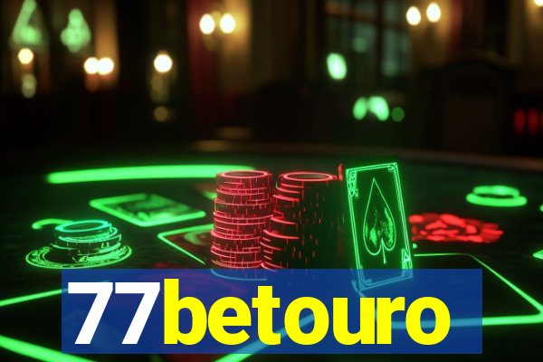77betouro