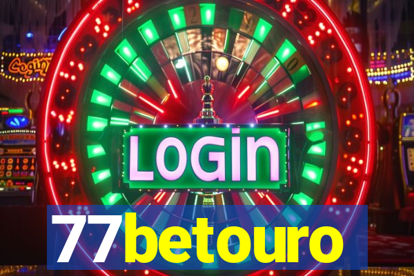 77betouro