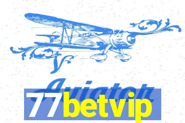 77betvip
