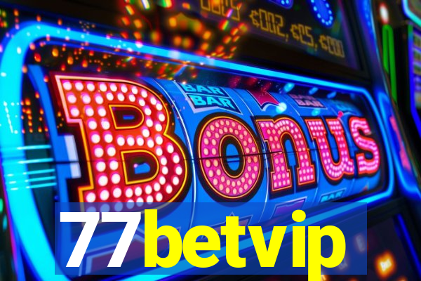77betvip