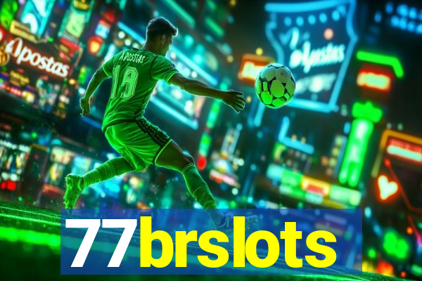 77brslots