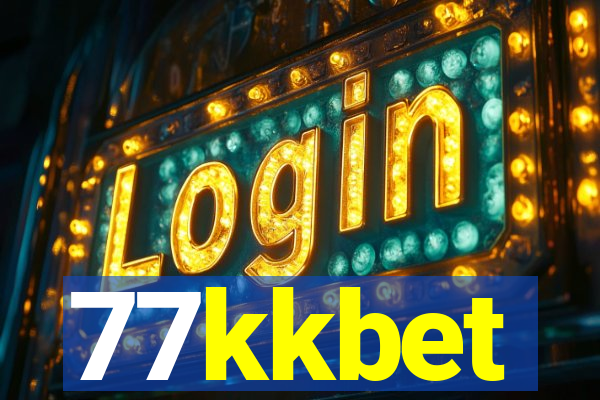 77kkbet