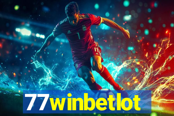 77winbetlot