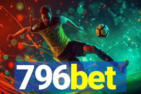 796bet