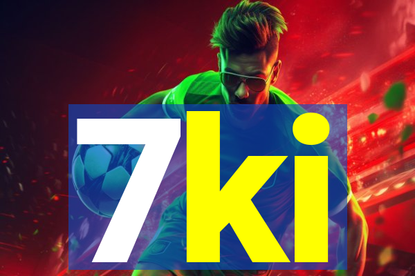 7ki