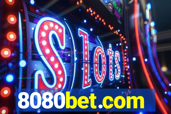 8080bet.com