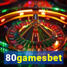 80gamesbet