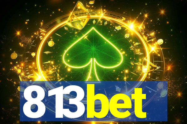 813bet
