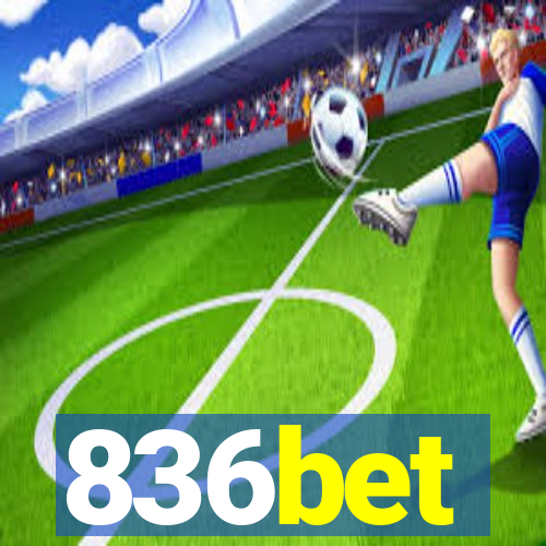 836bet