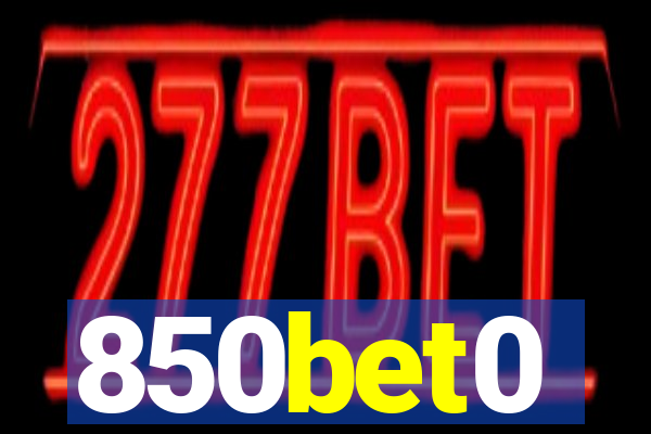 850bet0