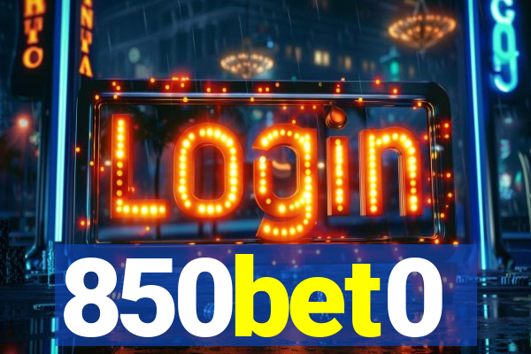 850bet0