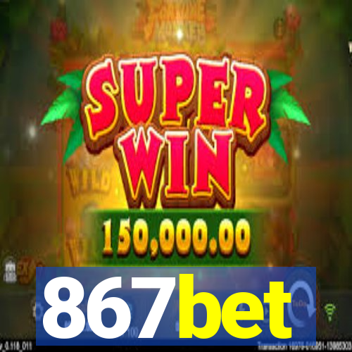 867bet