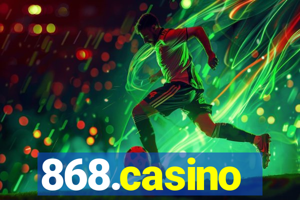868.casino