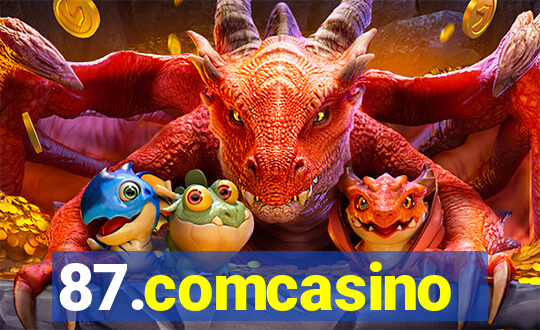 87.comcasino