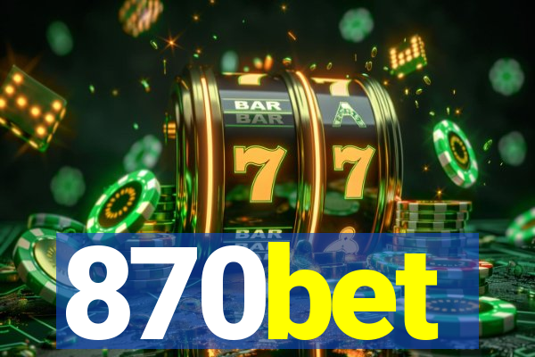 870bet