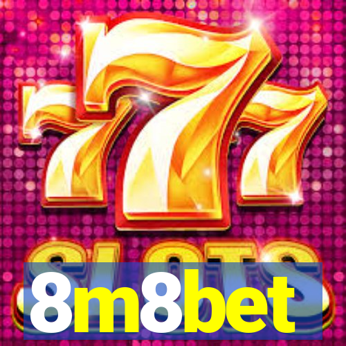 8m8bet