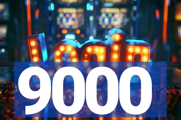 9000