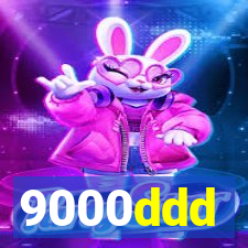 9000ddd