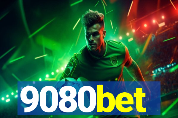 9080bet