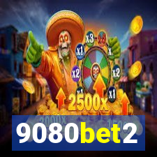 9080bet2