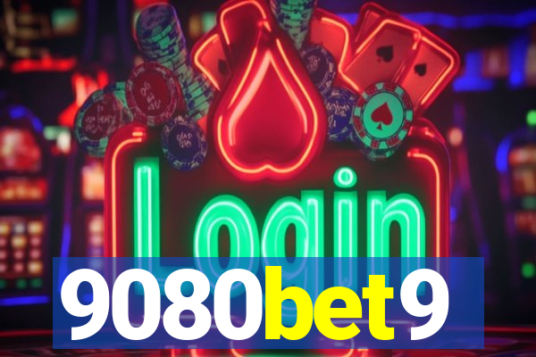 9080bet9