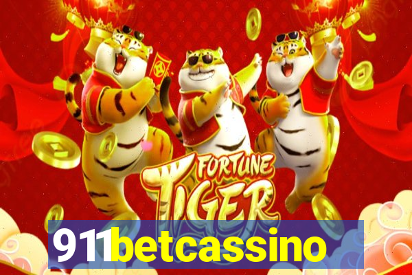 911betcassino