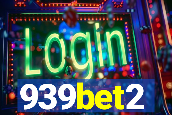 939bet2
