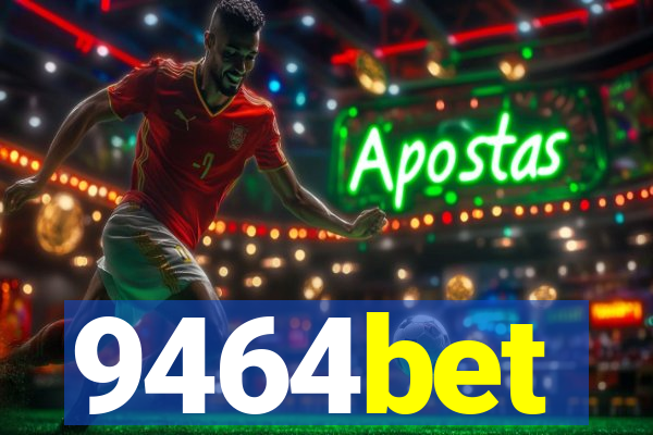 9464bet