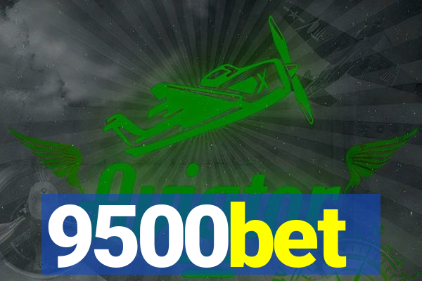 9500bet