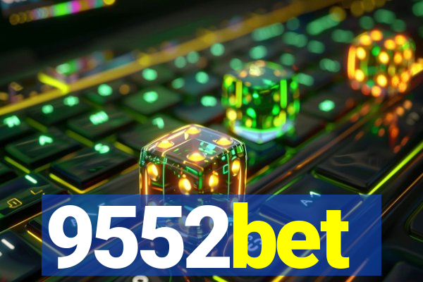 9552bet