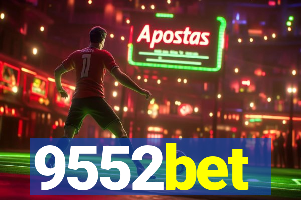 9552bet