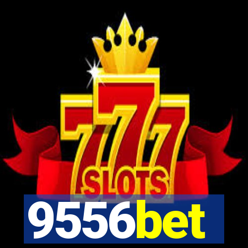 9556bet