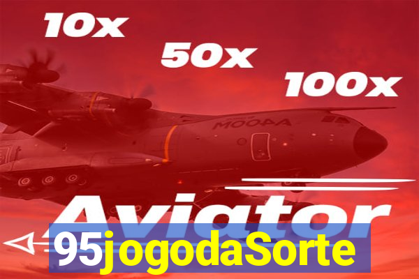 95jogodaSorte