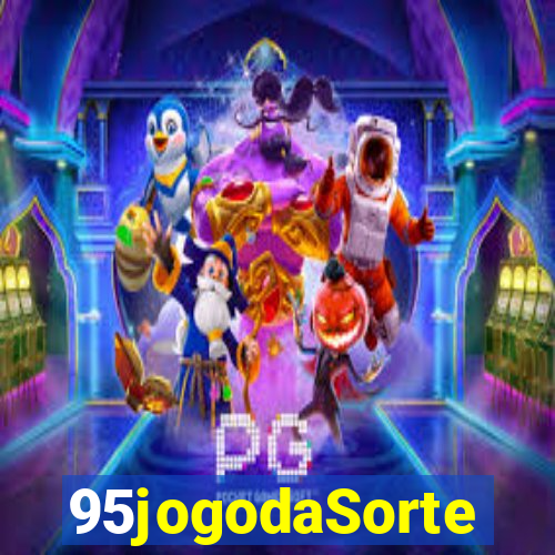 95jogodaSorte