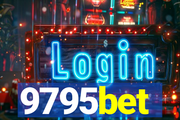 9795bet