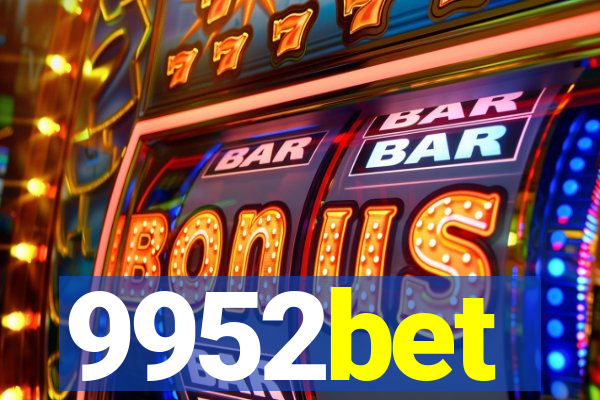 9952bet