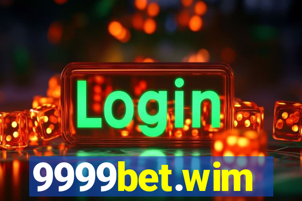 9999bet.wim