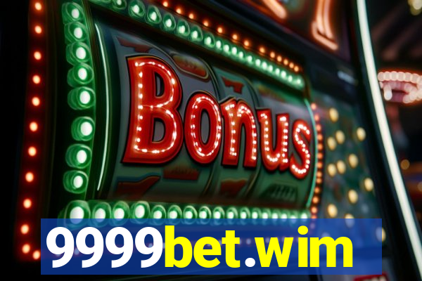 9999bet.wim