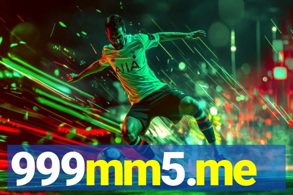 999mm5.me
