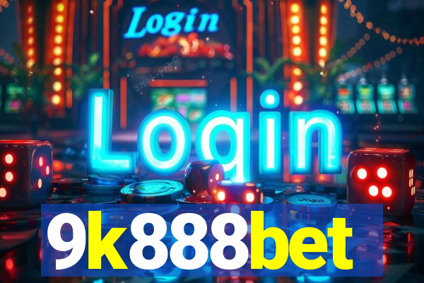 9k888bet