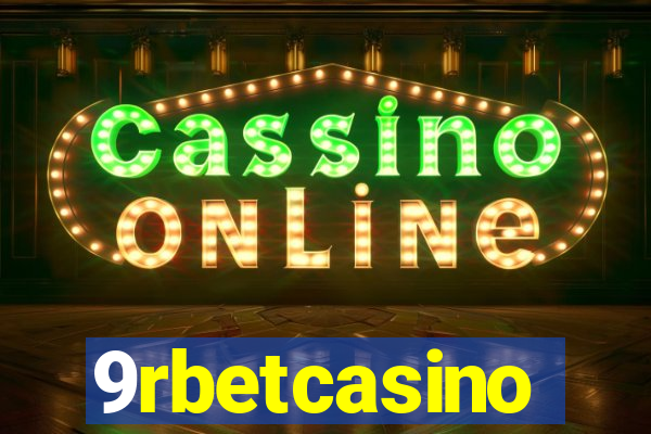 9rbetcasino