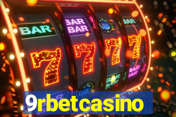 9rbetcasino