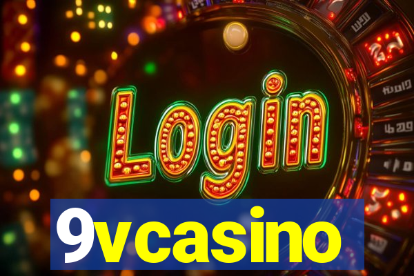 9vcasino