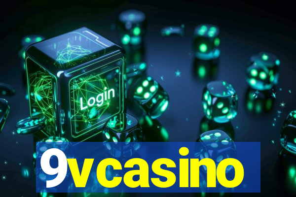 9vcasino