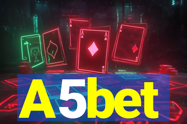 A5bet