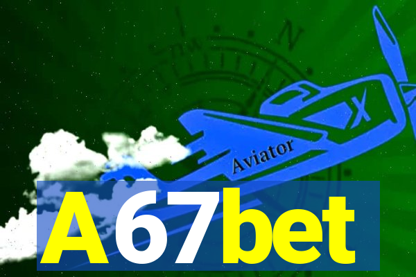 A67bet