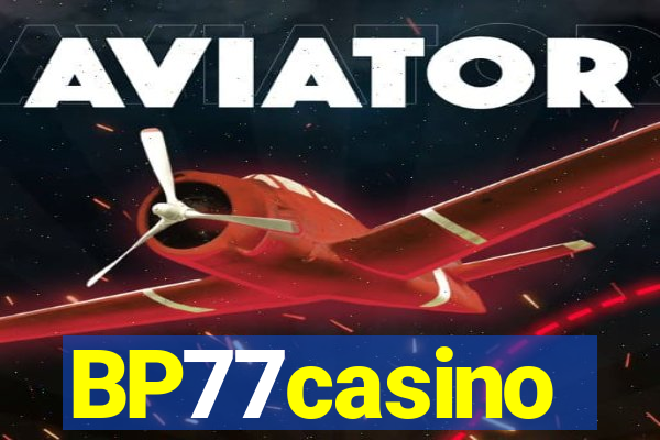 BP77casino