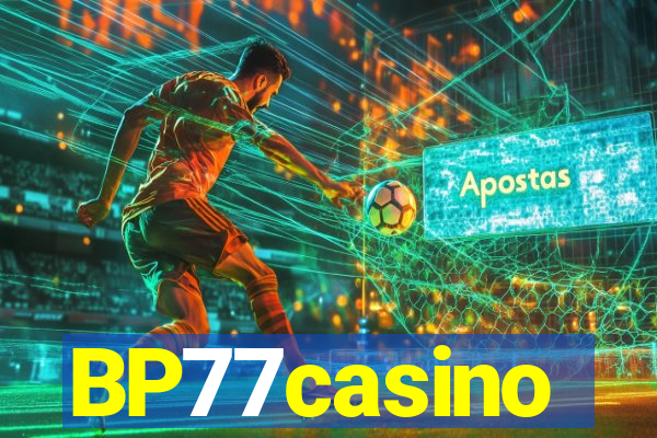 BP77casino